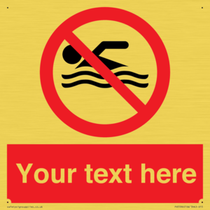 Custom No swimming prohibition Sign